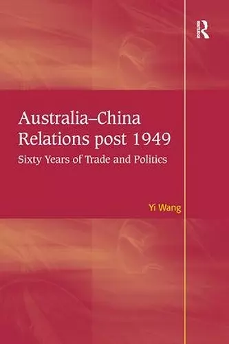 Australia-China Relations post 1949 cover