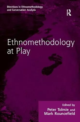 Ethnomethodology at Play cover