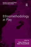 Ethnomethodology at Play cover