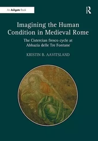 Imagining the Human Condition in Medieval Rome cover