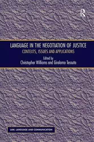 Language in the Negotiation of Justice cover