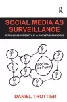 Social Media as Surveillance cover