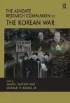 The Ashgate Research Companion to the Korean War cover