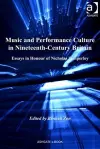 Music and Performance Culture in Nineteenth-Century Britain cover