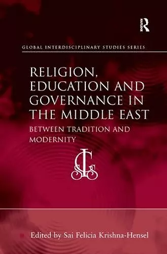 Religion, Education and Governance in the Middle East cover