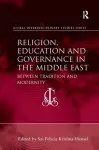 Religion, Education and Governance in the Middle East cover