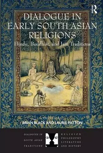 Dialogue in Early South Asian Religions cover