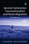 Second-Generation Transnationalism and Roots Migration cover