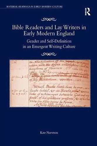 Bible Readers and Lay Writers in Early Modern England cover