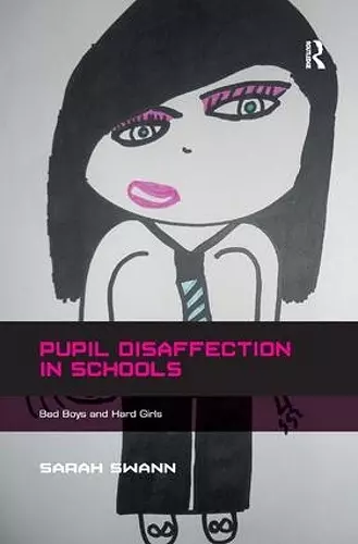 Pupil Disaffection in Schools cover