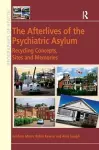 The Afterlives of the Psychiatric Asylum cover