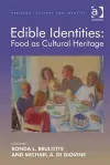 Edible Identities: Food as Cultural Heritage cover