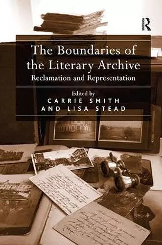 The Boundaries of the Literary Archive cover