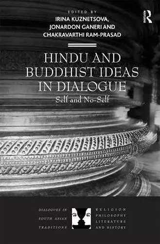 Hindu and Buddhist Ideas in Dialogue cover