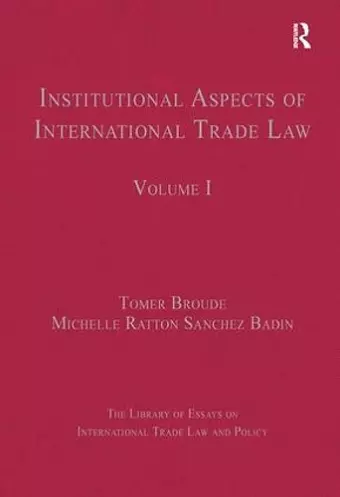 Institutional Aspects of International Trade Law cover