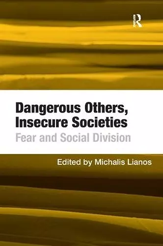 Dangerous Others, Insecure Societies cover