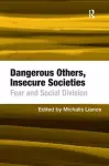Dangerous Others, Insecure Societies cover