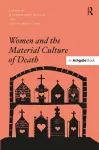 Women and the Material Culture of Death cover