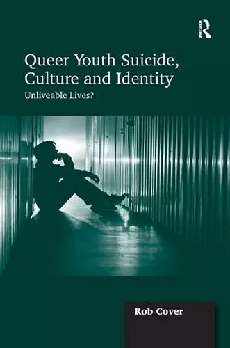 Queer Youth Suicide, Culture and Identity cover