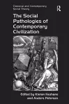 The Social Pathologies of Contemporary Civilization cover