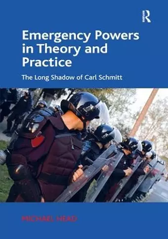 Emergency Powers in Theory and Practice cover