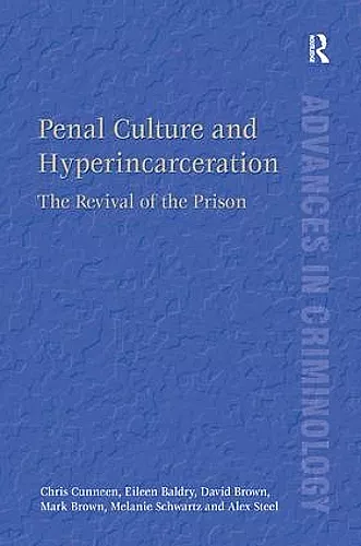 Penal Culture and Hyperincarceration cover