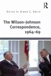 The Wilson–Johnson Correspondence, 1964–69 cover