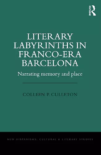 Literary Labyrinths in Franco-Era Barcelona cover