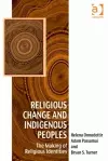 Religious Change and Indigenous Peoples cover