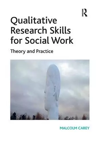 Qualitative Research Skills for Social Work cover