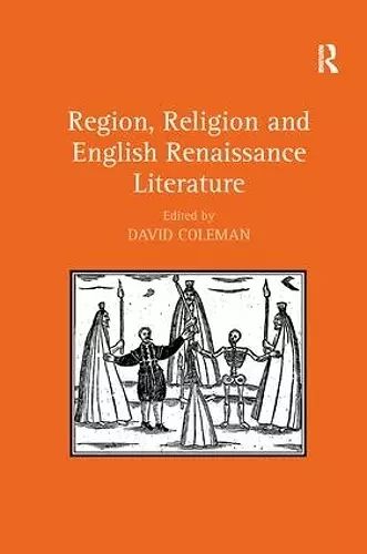 Region, Religion and English Renaissance Literature cover