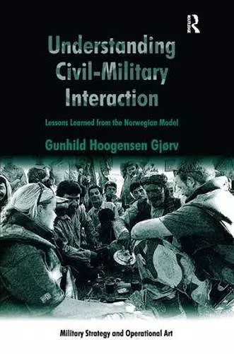 Understanding Civil-Military Interaction cover