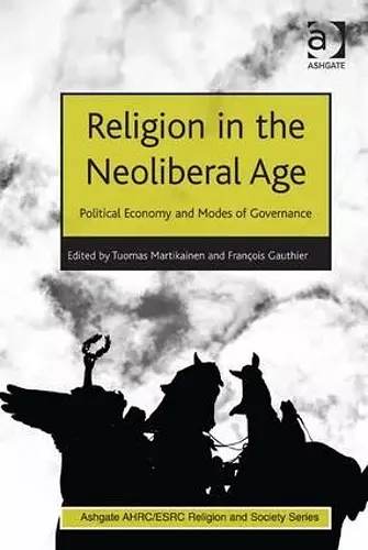 Religion in the Neoliberal Age cover