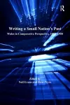 Writing a Small Nation's Past cover