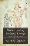 Understanding Medieval Liturgy cover