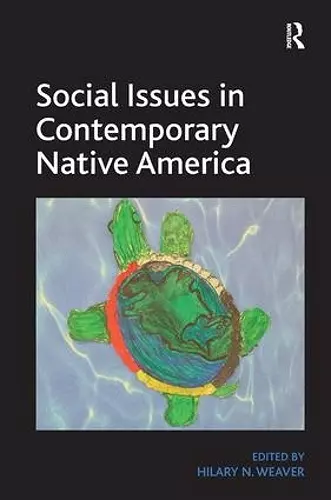 Social Issues in Contemporary Native America cover