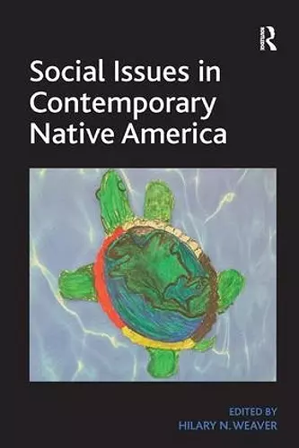 Social Issues in Contemporary Native America cover