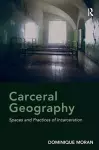 Carceral Geography cover