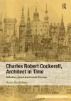 Charles Robert Cockerell, Architect in Time cover