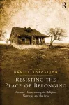Resisting the Place of Belonging cover