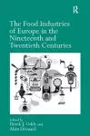 The Food Industries of Europe in the Nineteenth and Twentieth Centuries cover