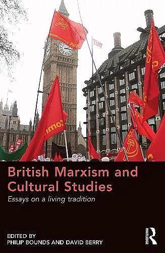 British Marxism and Cultural Studies cover