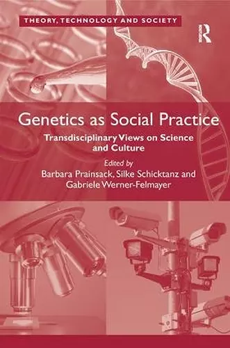 Genetics as Social Practice cover