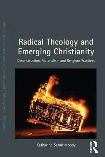 Radical Theology and Emerging Christianity cover