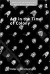 Art in the Time of Colony cover