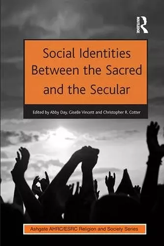 Social Identities Between the Sacred and the Secular cover