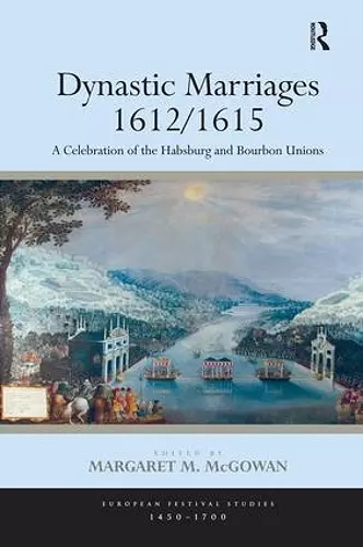 Dynastic Marriages 1612/1615 cover