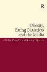 Obesity, Eating Disorders and the Media cover