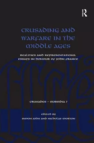 Crusading and Warfare in the Middle Ages cover