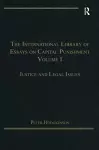 The International Library of Essays on Capital Punishment, Volume 1 cover